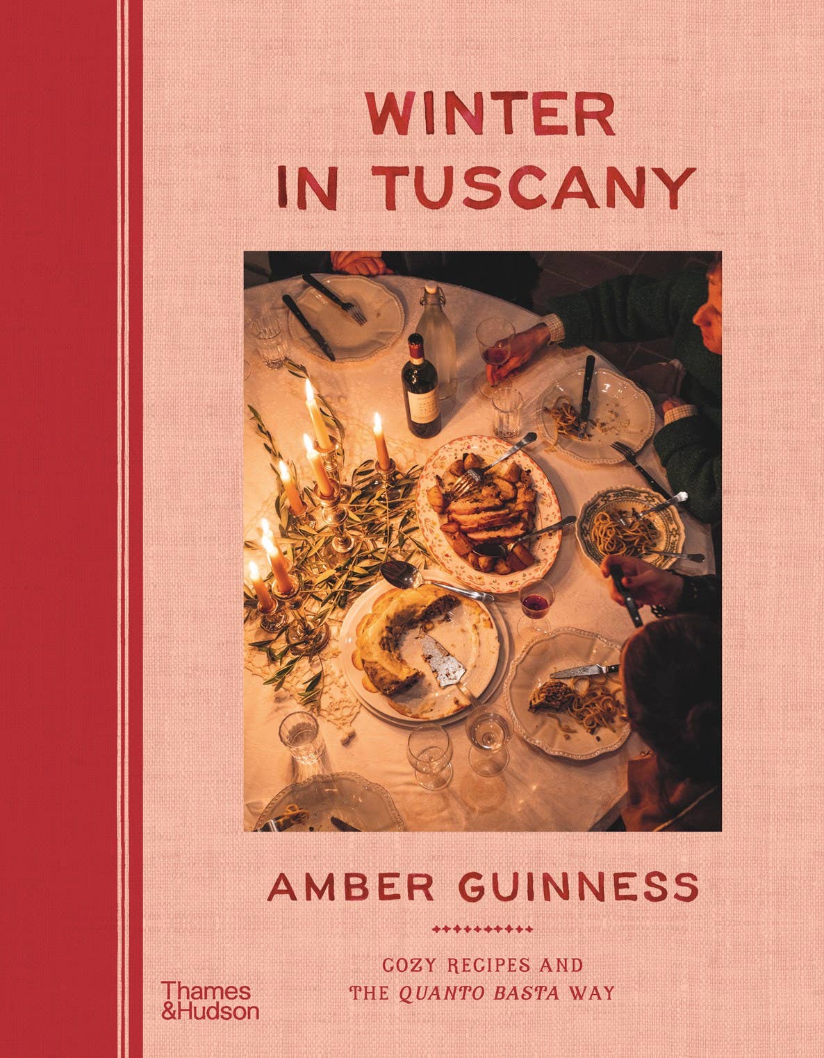 Winter in Tuscany: Cozy Recipes and the Quanto Basta Way